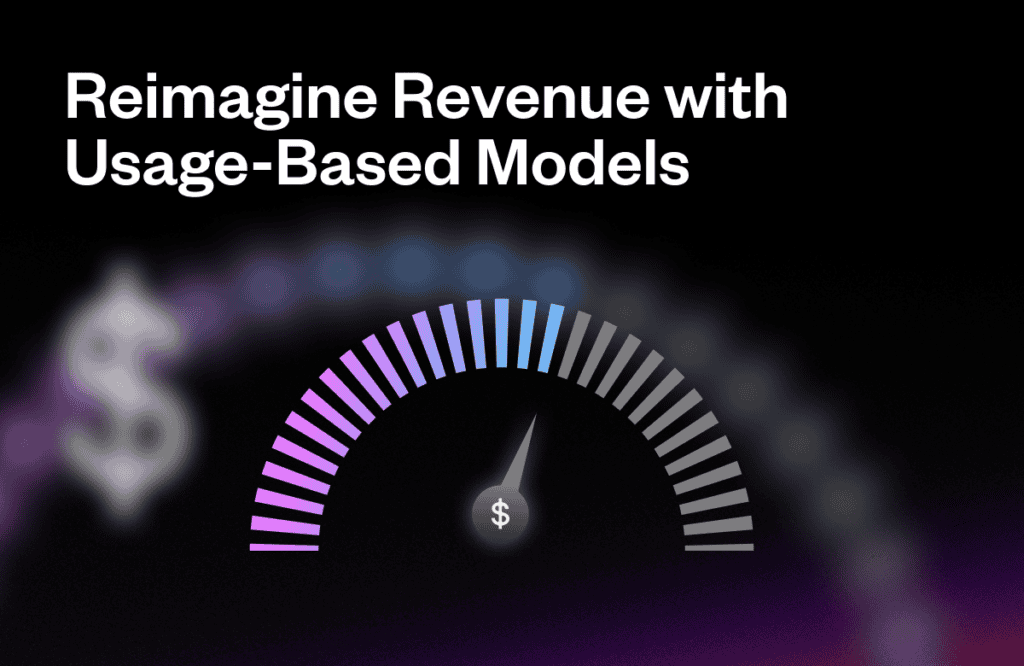 A dollar sign gauge with a needle pointing upward in a dark setting, accompanied by the text, "Reimagine Revenue with Usage-Based Models."