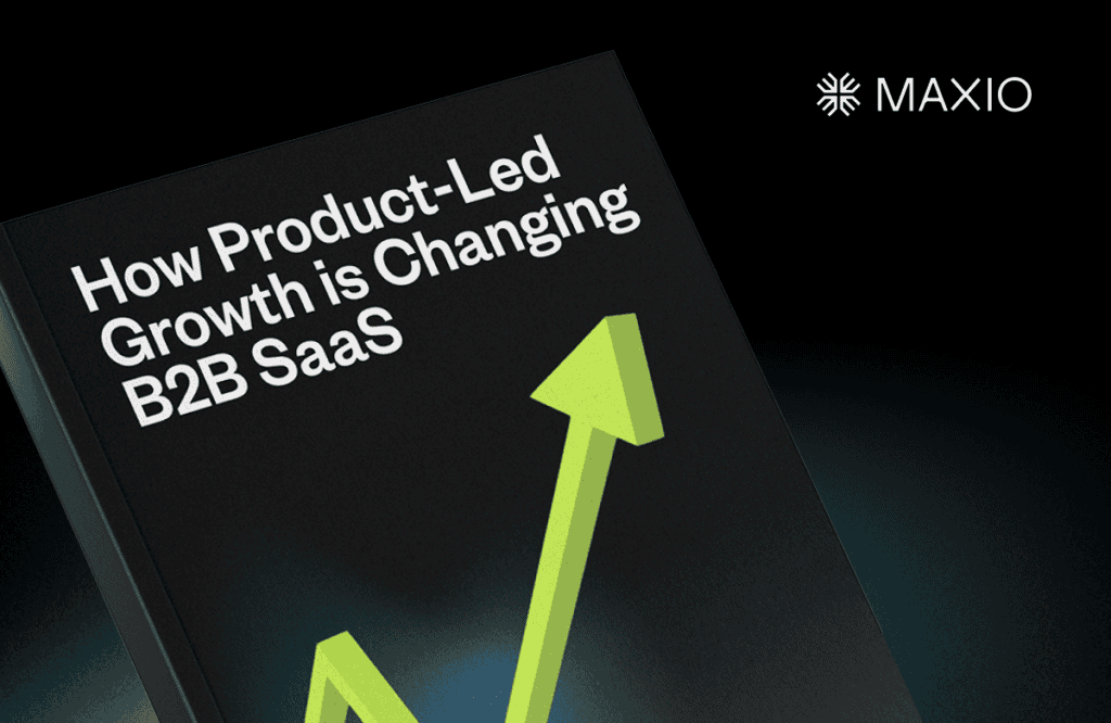 A book cover titled "How Product-Led Growth is Changing B2B SaaS" features an upward-pointing green arrow, with the "MAXIO" logo and name on a dark background.