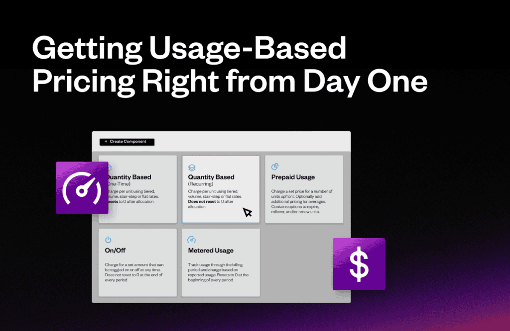 The image shows a digital interface featuring pricing options, including "Quantity Based (One-Time)," "Quantity Based (Recurring)," "Prepaid Usage," "On/Off," and "Metered Usage." Text: "Getting Usage-Based Pricing Right from Day One."