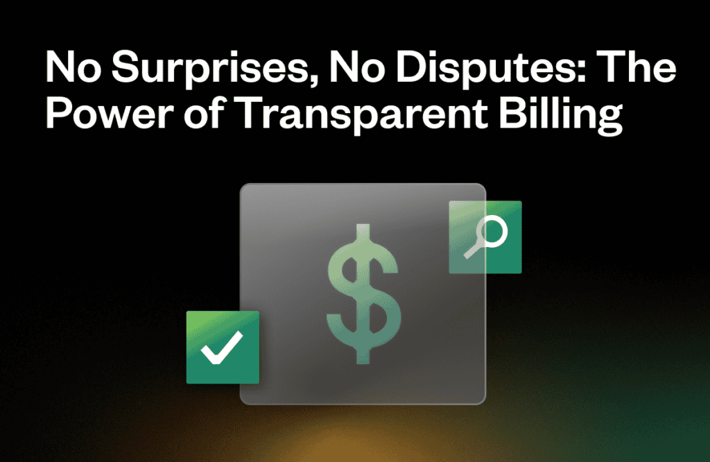 A dollar symbol on a transparent square is flanked by checkmark and magnifying glass icons. Text above reads, "No Surprises, No Disputes: The Power of Transparent Billing," on a dark gradient background.