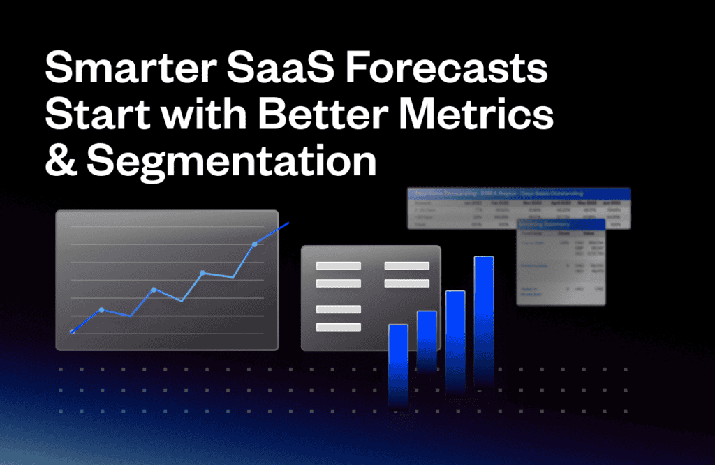 Graph icons and bar charts highlight rising trends and data analysis against a dark background. Text: "Smarter SaaS Forecasts Start with Better Metrics & Segmentation." Blurred spreadsheets are visible.