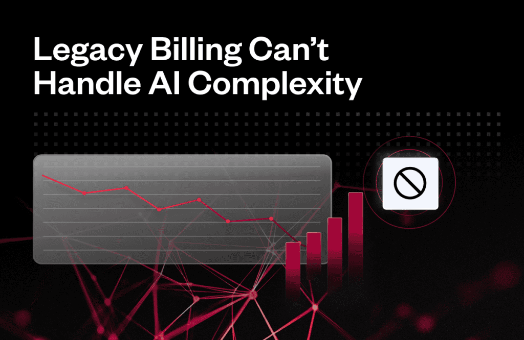 Text reads, "Legacy Billing Can’t Handle AI Complexity." A chart with a declining red line is shown, alongside upward red bars. The background has interconnected red lines over a black grid.