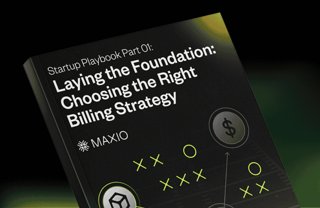 The book features text: "Startup Playbook Part 01: Laying the Foundation: Choosing the Right Billing Strategy" with the logo "MAXIO." It has a dark cover with icons and a strategic play diagram.