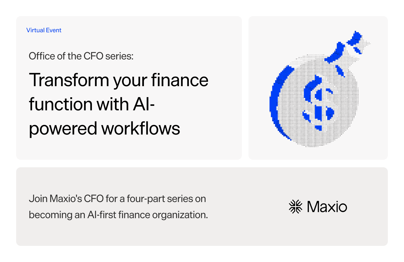 Maxio logo with a pixelated globe representing AI-powered finance workflows.