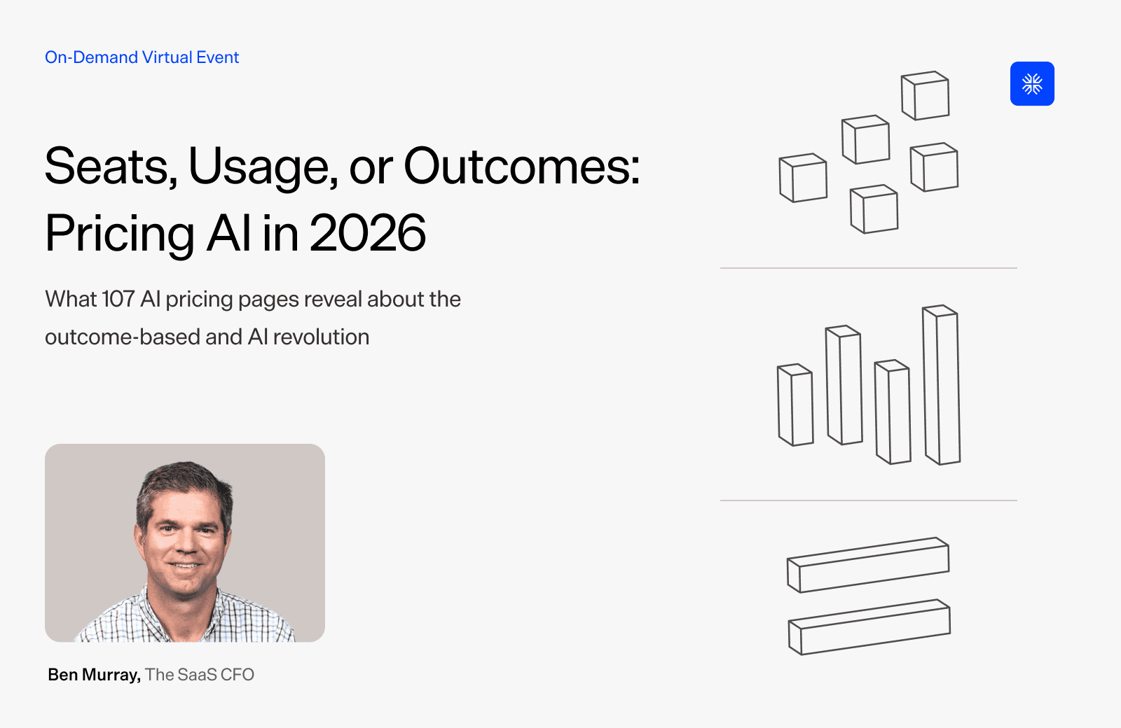 On-demand virtual event about AI pricing in 2026 with speaker Ben Murray.